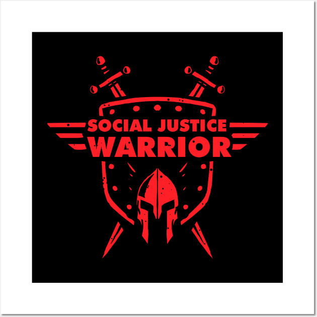 Social Justice Warrior (SJW) - funny shield, helmet and swords warrior Wall Art by A Comic Wizard